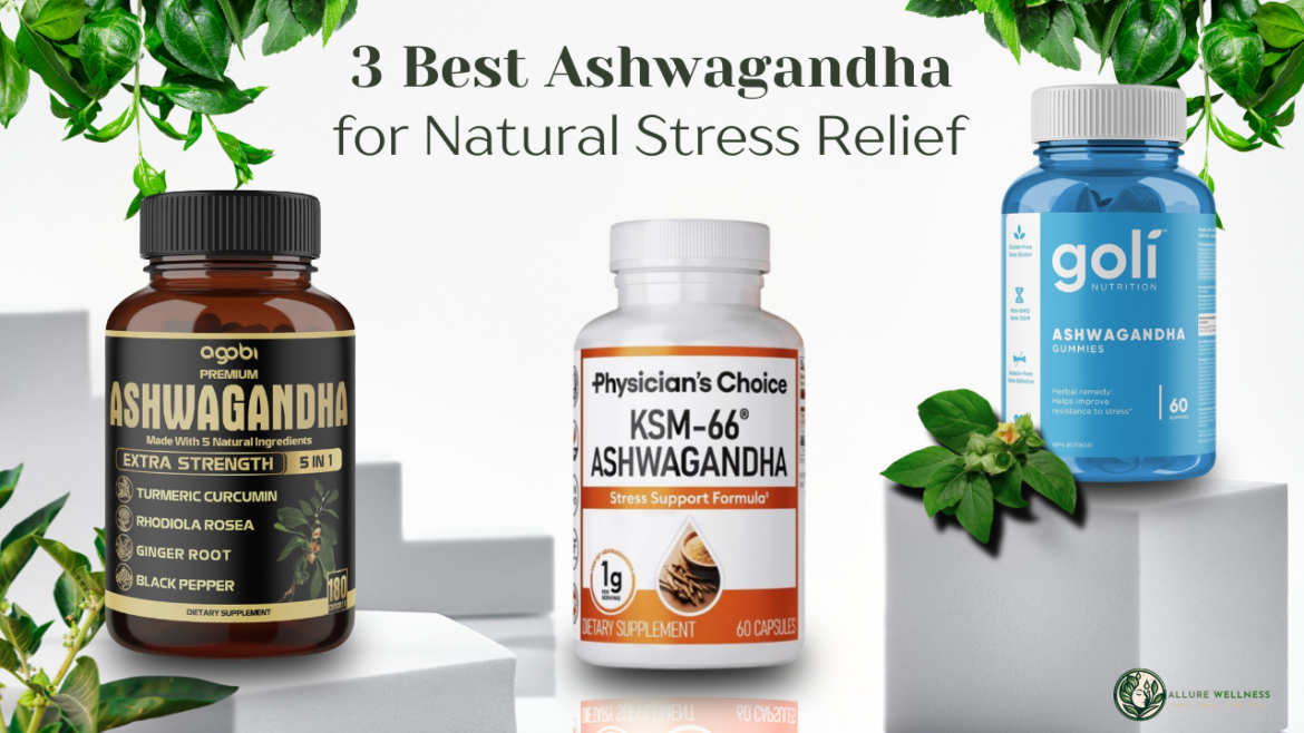 3 Ashwagandha supplement in a whote background and diggerent platforms